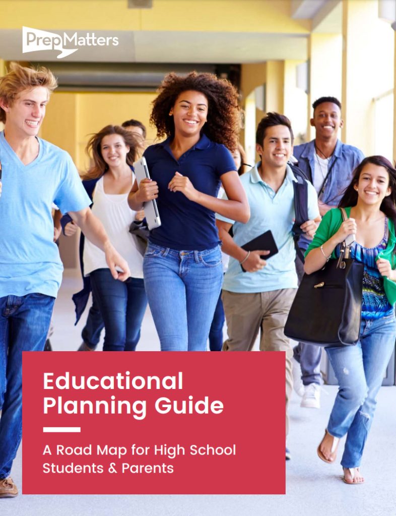 A Roadmap for High School Students and Parents PrepMatters